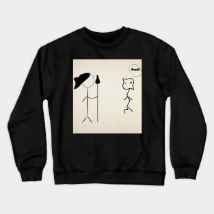 Run he is here Crewneck Sweatshirt